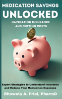 Medication Savings Unlocked