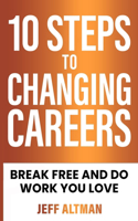 10 Steps to Changing Careers
