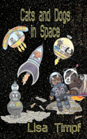Cats and Dogs in Space
