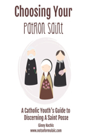 Choosing Your Patron Saint