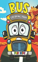 Bus Coloring Book for Kids