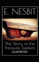 The Story of the Treasure Seekers Illustrated