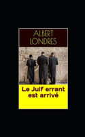 Le Juif errant est arrivé illustrée