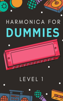 Harmonica For Dummies: Level 1