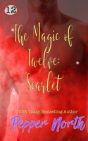 Magic of Twelve: Scarlet