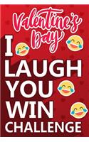 I Laugh You Win Challenge