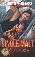 Single Malt Drama
