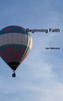 Beginning Faith