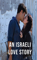 An Israeli Love Story