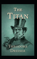 The Titan-Original Edition(Annotated)