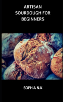 Artisan Sourdough for Beginners