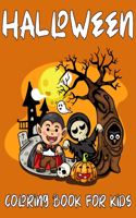 Halloween Coloring Book For Kids: A Scary Fun and Coloring Book For All Ages kids