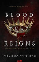 Blood That Reigns