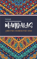 Paisaje Mandalas - Libro para colorear para niños