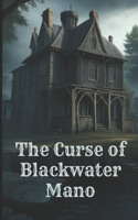 Curse of Blackwater Manor