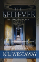 Believer (The Guard Trilogy, Book 3)