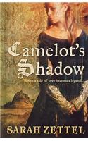 Camelot’s Shadow