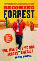 Becoming Forrest: One Man's Epic Run Across America