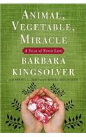 Animal, Vegetable, Miracle