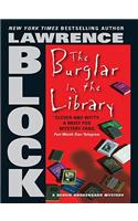 The Burglar in the Library: (8 Bernie Rhodenbarr)