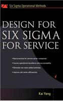 Design for Six SIGMA for Service