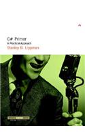 C# Primer: A Practical Approach