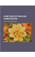 A Method of English Composition