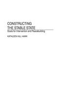 Constructing the Stable State: Goals for Intervention and Peacebuilding