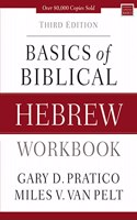 Basics of Biblical Hebrew Workbook: Third Edition