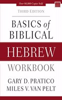 Basics of Biblical Hebrew Workbook