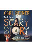 Tell Me a Scary Story...But Not Too Scary!