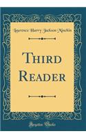 Third Reader (Classic Reprint)