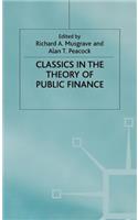 Classics in the Theory of Public Finance