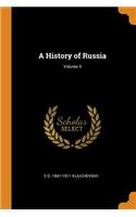 A History of Russia; Volume 4