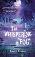 Whispering Fog