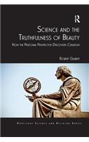 Science and the Truthfulness of Beauty