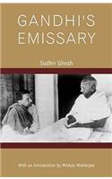 Gandhi's Emissary