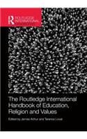 The Routledge International Handbook of Education, Religion and Values