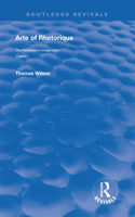 Arte of Rhethorique