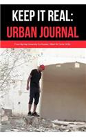 Keep It Real: Urban Journal: Journaling For the Urbanite