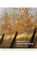 Materials for Sustainable Sites