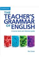 The Teacher's Grammar of English with Answers: A Course Book and Reference Guide