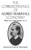 Correspondence of Alfred Marshall, Economist