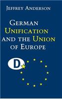 German Unification and the Union of Europe