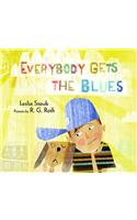 Everybody Gets the Blues