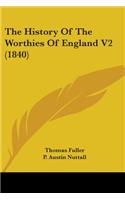 History Of The Worthies Of England V2 (1840)