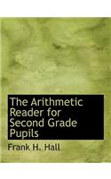 The Arithmetic Reader for Second Grade Pupils