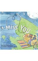 I Miss You