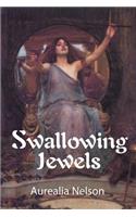 Swallowing Jewels