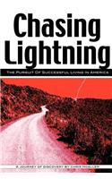 Chasing Lightning: The Pursuit of Successful Living in America(English)